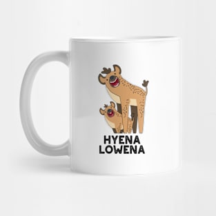 Hyena Lowena Funny Animal Hyena Pun Mug